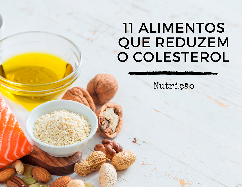 11-Alimentos-que-reduzem-o-colesterol-Beatriz-teixeira