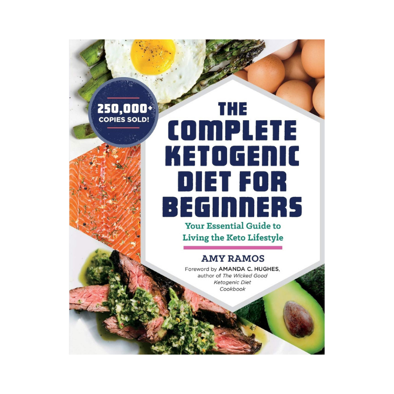 The Complete Ketogenic Diet for Beginners