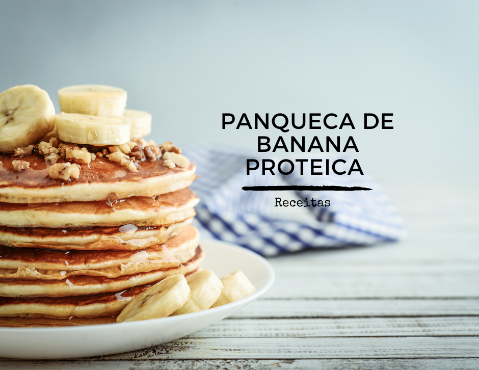 Receita-panqueca-de-Banana-proteica-blog-beatriz-teixeira