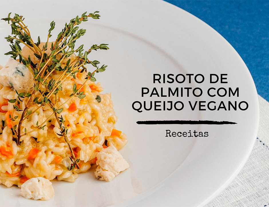 Risoto-de-Palmito-com-Queijo-Vegano-Beatriz-Texeira